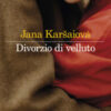 Divorzio di velluto