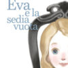 Eva e la sedia vuota