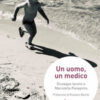 Un uomo, un medico