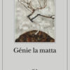 Génie la matta
