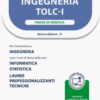 Alpha Test. Ingegneria. TOLC-I. Prove di verifica. Con MyDesk