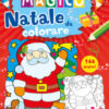 Natale da colorare. Ediz. illustrata