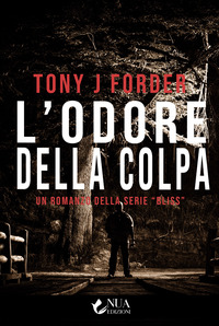L'odore della colpa