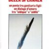 I messaggi della speranza. Un ponte tra genitori e figli: un dialogo d'amore tra «aldiqua» e «aldilà»
