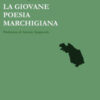 La giovane poesia marchigiana