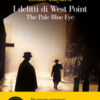 I delitti di West Point. The pale blue eye