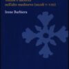 Memorie sepolte. Tombe e identità nell'alto Medioevo (secoli V-VIII)
