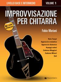 Improvvisazione per chitarra. Con Contenuto digitale per download Vol. 1