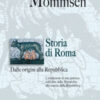 Storia di Roma dalle origini alla Repubblica