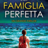 La famiglia perfetta