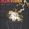 Nirvana. Libro quinto