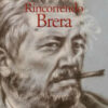 Rincorrendo Brera