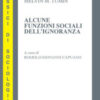 Alcune funzioni sociali dell'ignoranza