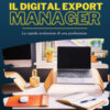 Il digital export manager. La rapida evoluzione di una professione