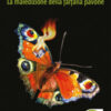 La maledizione della farfalla pavone
