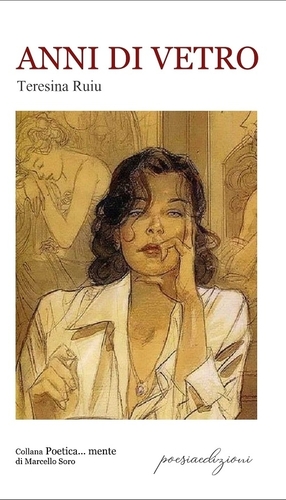 Anni di vetro. (Dalla pelle al cuore)