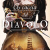 A caccia del Diavolo