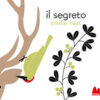Il segreto. Ediz. a colori