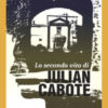 La seconda vita di Julian Cabote