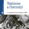 Testimone a Cernobyl