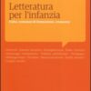 Letteratura per l'infanzia. Fiaba, romanzo di formazione, crossover