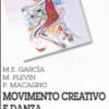 Movimento creativo e danza. Metodo García-Plevin