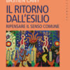 Il ritorno dall'esilio. Ripensare il senso comune