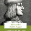 L'inventore di libri. Aldo Manuzio, Venezia e il suo tempo