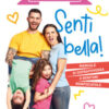 Senti bella! Manuale di sopravvivenza a genitori rompiscatole