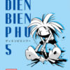 Dien Bien Phu Vol. 5