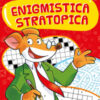 Enigmistica stratopica