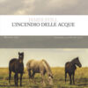 L'incendio delle acque