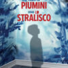 Lo stralisco letto da Roberto Piumini. Audiolibro. CD Audio formato MP3