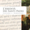 L'eredità dei Santi Padri. Cassiano e i Domenicani