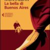 La bella di Buenos Aires