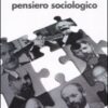 Incontri con il pensiero sociologico