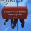 L'amore è un difetto meraviglioso