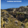 Cammino materano. Con Carta geografica ripiegata