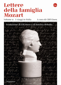 Lettere della famiglia Mozart Vol. 1