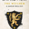 Il sangue degli elfi. The Witcher Vol. 3