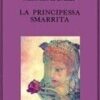 La principessa smarrita