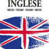 Dizionario inglese. Inglese-italiano, italiano-inglese