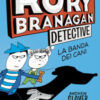 Rory Branagan, detective. La banda dei cani