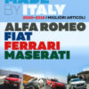 Quattroruote. Made by Italy. Alfa Romeo, Fiat, Ferrari, Maserati