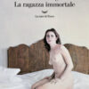 La ragazza immortale