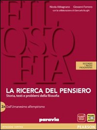 Ricerca del pensiero. Con quaderno. Per le Scuole superiori. Con espansione online Vol. 2
