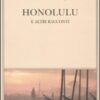 Honolulu e altri racconti