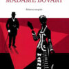 Madame Bovary. Ediz. integrale