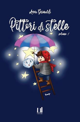 Pittori di stelle Vol. 1