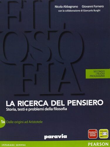 Ricerca del pensiero. Vol. 1A-1B. Con Quaderno del sapere filosofico. Per le Scuole superiori. Con e-book. Con espansione online Vol. 1